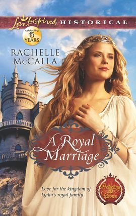 Title details for A Royal Marriage by Rachelle McCalla - Wait list